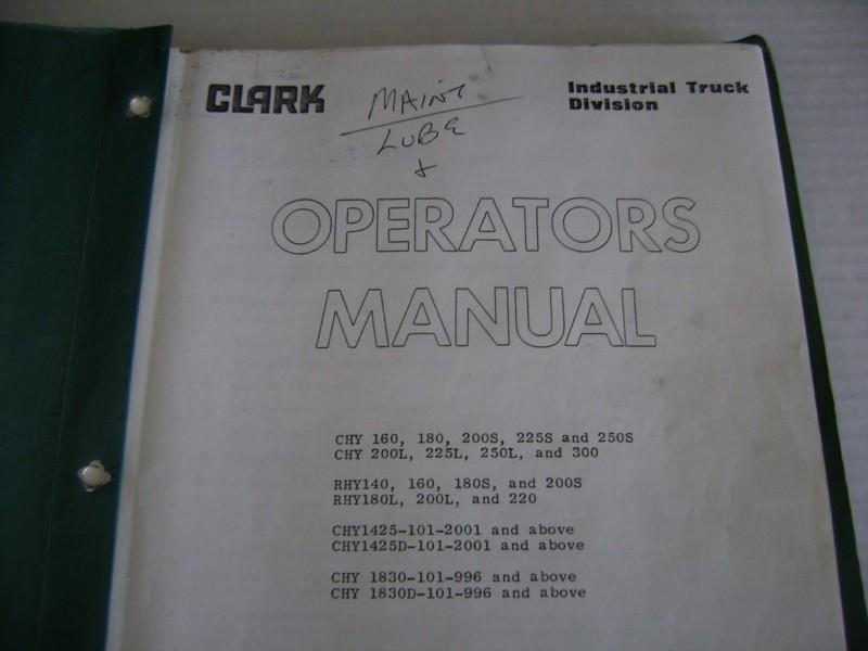 Clark chy160 180 200 225 250 300 b d 16000lb - 30,000lb forklift original manual