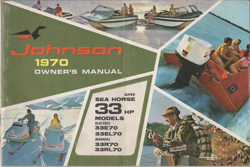 1970 johnson outboard sea-horse 33hp owners manual