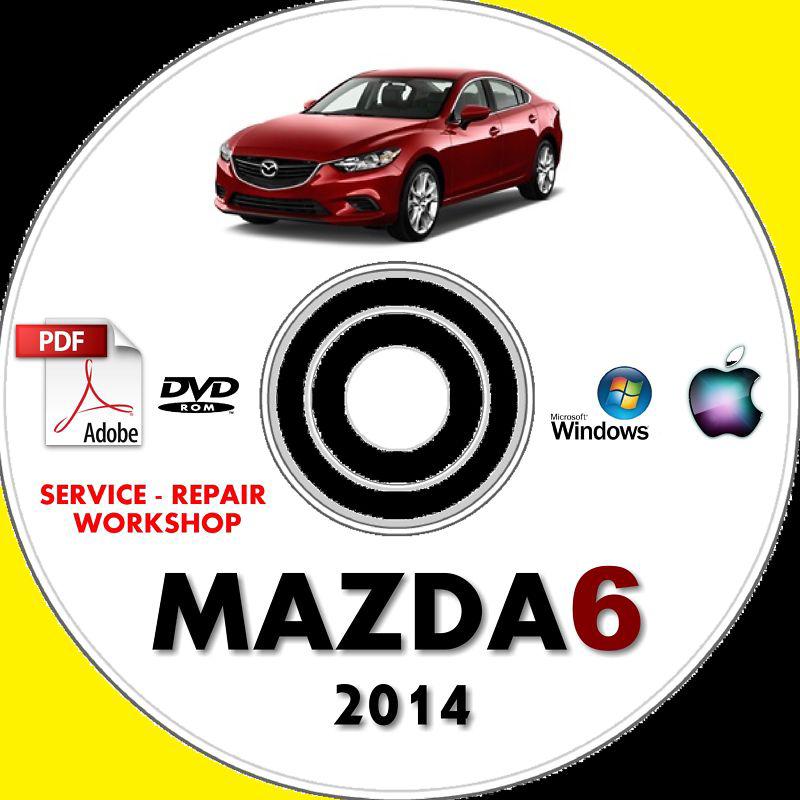 2014 mazda6 mazda 6 service repair workshop manual 