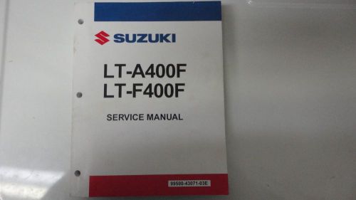 Suzuki quad atv 4x4 lt-a400f/lt-f400f factory service manual p/n 99500-43071-03e
