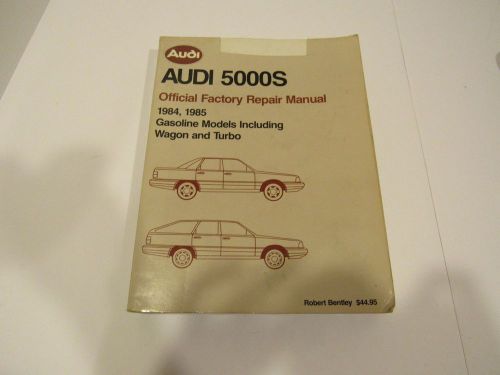 Audi 5000s shop manual service repair bentley book 1984,1985