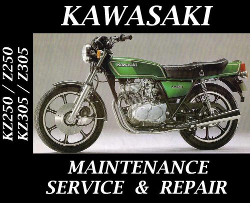 Kawasaki kz250 z250 kz305 z305 kz z 250 305 service repair maintenance manual