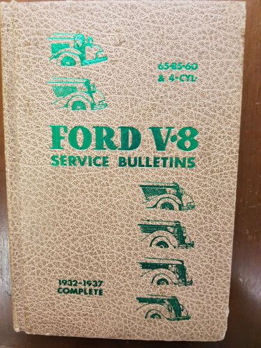 Ford v8 service bulletins 1932-1937 complete