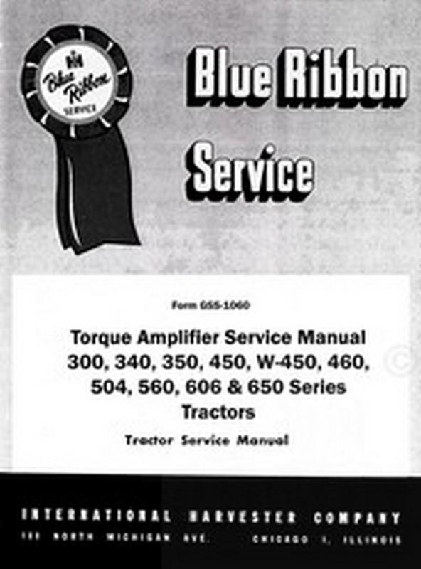 International farmall 504 560 604 650 w-450 w450 torque amplifier service manual