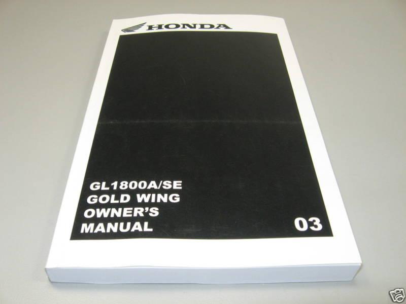 New owners manual 2003 gl1800 goldwing oem genuine honda operators book    #l11