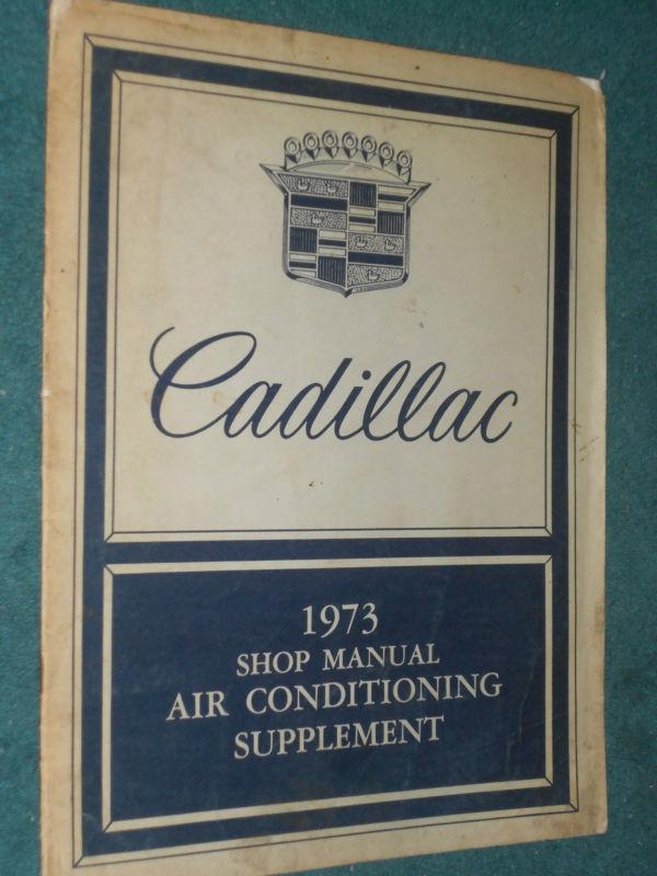 1973 cadillac air conditioning shop manual / shop book / original!!