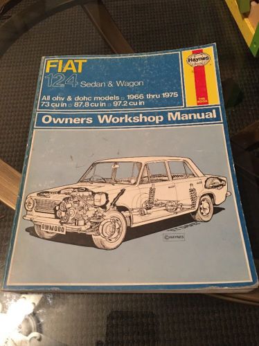 Haynes owners workshop manual fiat 124 sedan &amp; wagon, &#039;66-&#039;75 080 shop book