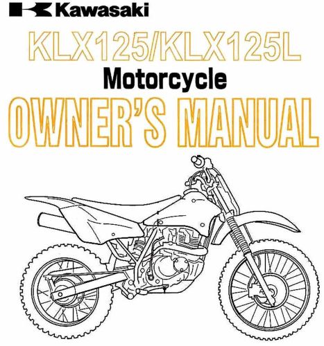 2005 kawasaki klx125 &amp; klx125l motocross motorcycle owners manual -kawasaki