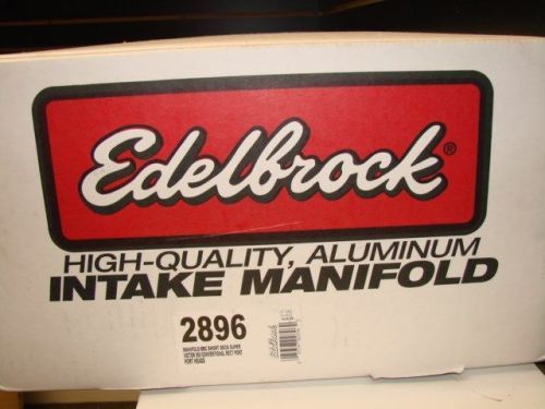 2896 edelbrock super victor ii intake manifolds sv-565 bb chevy 565 582