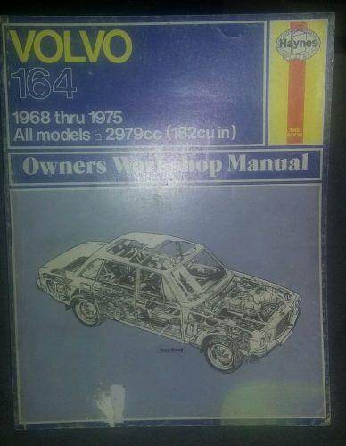 Volvo 164 series 1968-1975 all models 2979cc haynes repair manual 244