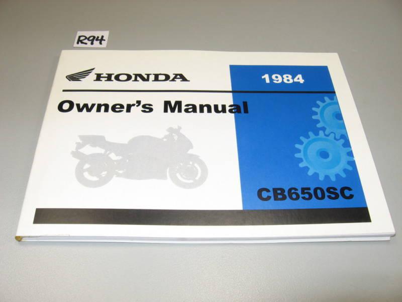 New owners manual 1984 cb650sc nighthawk cb650 oem honda book #r94