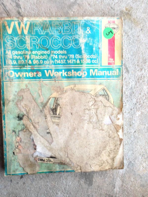 Haynes repair manual vw rabbit 1974 - 1979 & scrocco 1974 - 1978