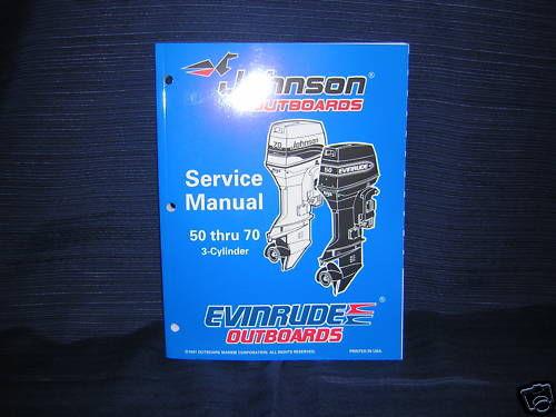 1998 johnson / evinrude service manual 50-70 3 cylinder