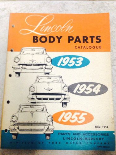 1953 / 1954 / 1955 /  lincoln body parts catalog original parts book