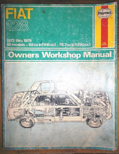 1972-1979 fiat (1116cc &amp; 1290cc) haynes auto repair service shop manual
