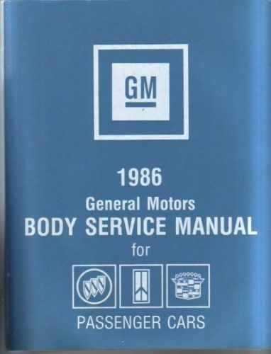 1986 oldsmobile cadillac buick fisher body shop service manual