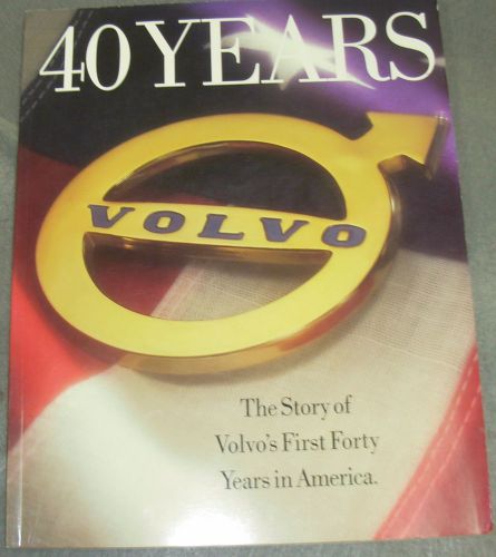 40 years of volvo in america