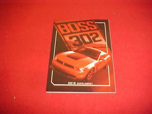 2012 new mustang boss 302 original supplement only service guide manual 12 oem