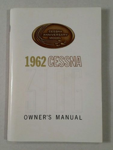 Nearly flawless 1962 cessna 310g owners manual 310 d-132-13 printed 12/1/61