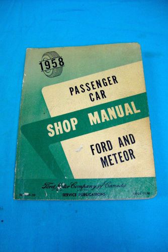 1958 ford, meteor shop manual cdn