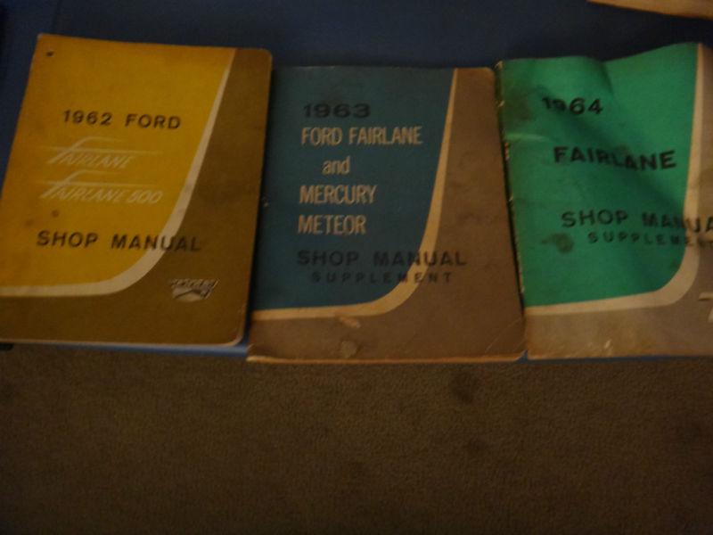 1962 ford fairlane shop service repair and 1963 and 1964 shop manual supplement-