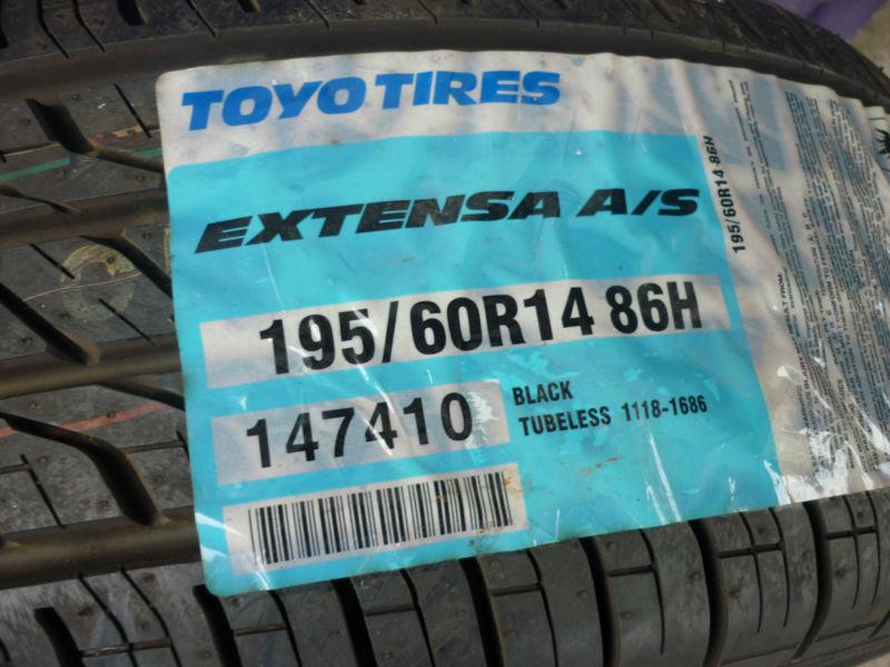 2 new 195 60 14 toyo extensa a/s tires