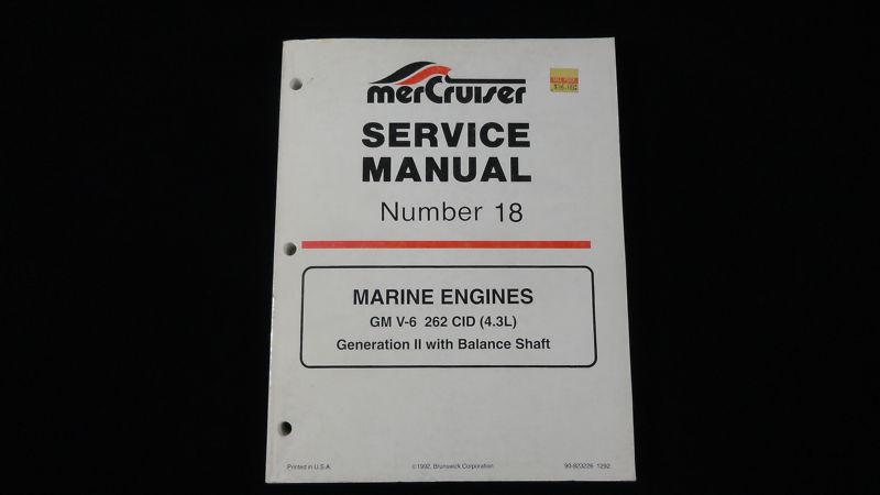 Original factory mercruiser service manual for 4.3l (262 cid) engines 1992