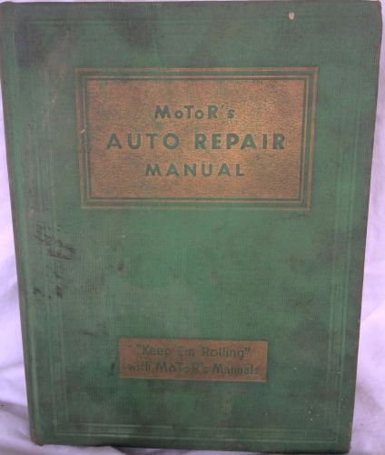 1945 motor&#039;s auto repair manual 8th edition pontiac olds chevy ford dodge truck