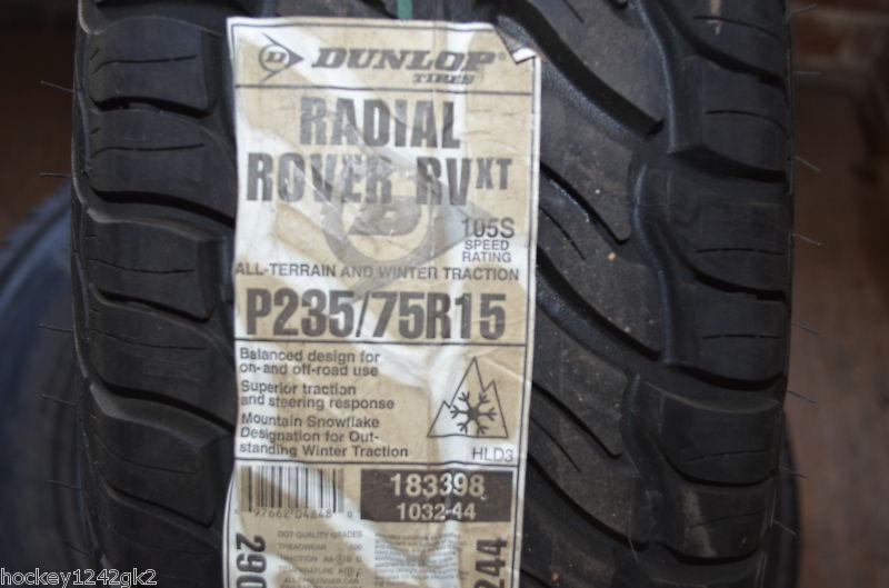 1 new 235 75 15 dunlop radial rover rvxt tire