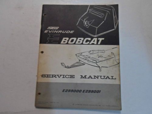 1969 evinrude bobcat e299000 e299001 service manual snowmobile stained book 69