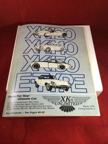 Xk&#039;s unlimited catalog vol. 2  parts for all jaguar models 1979 vintage