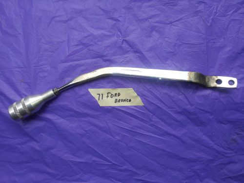 1971 ford bronco stick shifter with stainless steel ball handle~clearance~
