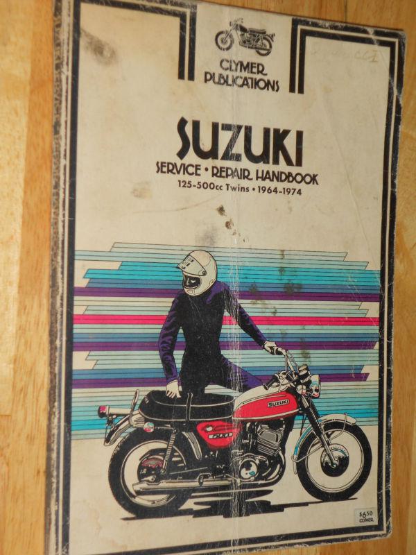 1964-1974 suzuki 125-500cc twins shop book / clymer repair manual 65 66 67 68 69