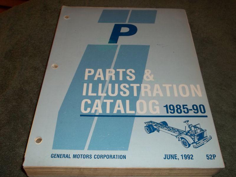 1985-90 chevrolet gmc p van parts & illustration catalog 87 86 87 88 89 90 84  