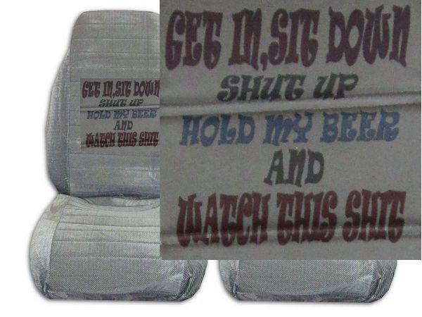 Get in sit down shut up  high back car truck seat covers silver grey #1 pp
