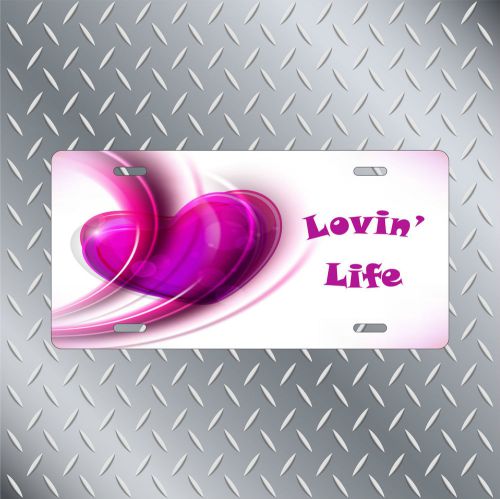 Lovin&#039; life licence plate 6&#034;x12&#034;heart lovin&#039; life