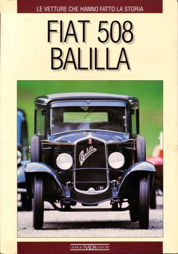 Fiat 508 balillia antonio amadelli giogio nada editore cars made history book