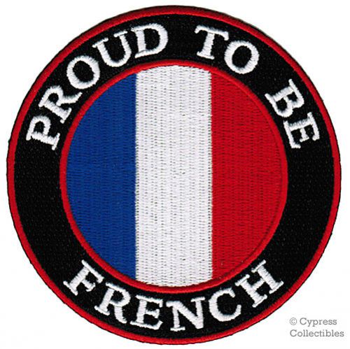 Proud to be french iron-on embroidered biker patch france flag paris applique