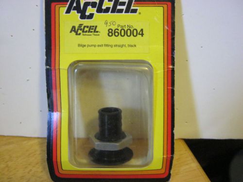 New! accel #860004 alloy bilge pump exit fitting straight-black