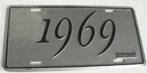 Mopar license plate 1969 chrysler dodge plymouth 69