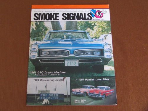 Original smoke signals magazine nov. 1989 - cover car 1967 gto
