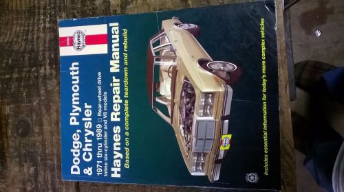 Dodge, plymouth, chrysler repair manual 1971 - 1989 rear wheel drive i6 v8