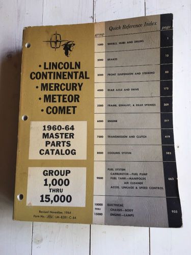 1960-64 lincoln continental mercury meteor, conet master parts catalog  original