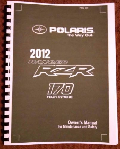 2012 polaris owners manual ranger rzr 170 four stroke