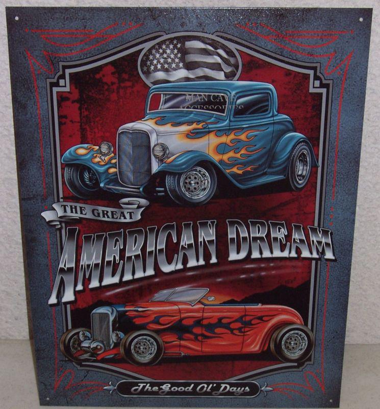 The great american dream street rods tin sign the good ol' days coupe