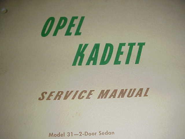 1960's opel kadette sedan sport coupe caravan engine factory shop service manual