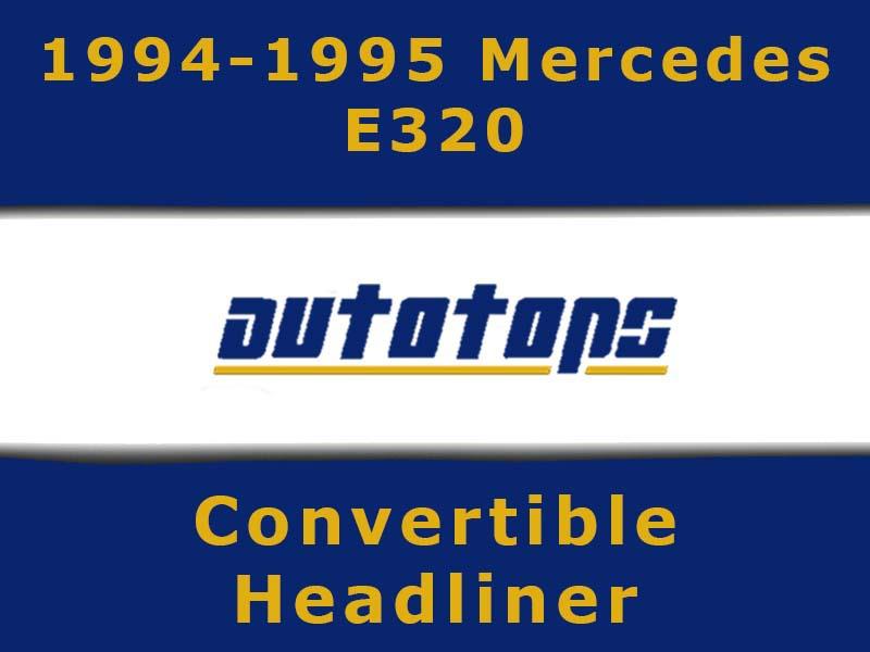 1994-1995 mercedes benz e320 convertible top headliner head liner