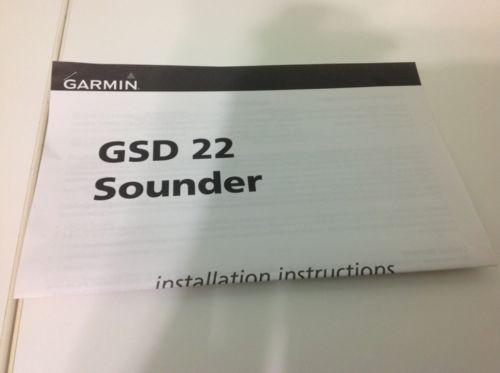 Garmin gsd 22 sounder imstallation instructions. brand new. 