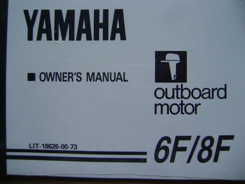 Yamaha 6f/8f outboard factory owner's/operator's manual 
