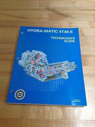 Gm transmission tech guide. 4t40e hydra-matic transmission    17001.26-1